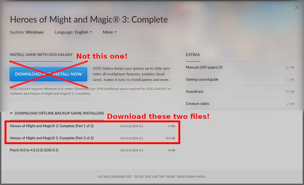 Heroes of Might and Magic III on PC: VCMI: How to get the original game data on GOG: download the two offline installers of Heroes of Might and Magic 3: Complete, not the “Install now” button.