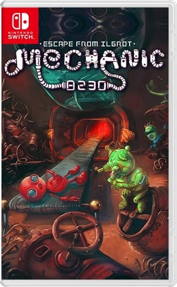 Mechanic 8230: Escape From Ilgrot